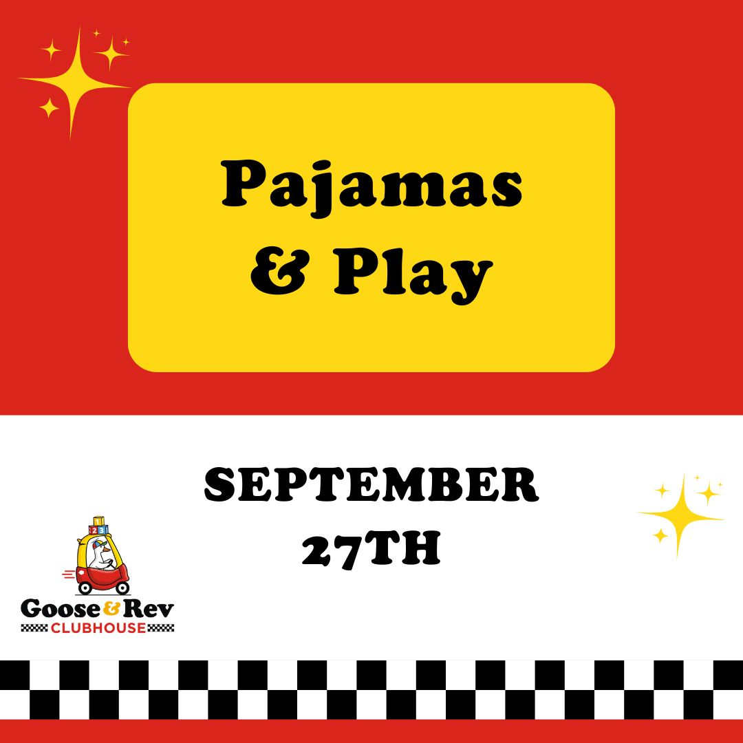9/27 - Pajamas & Play