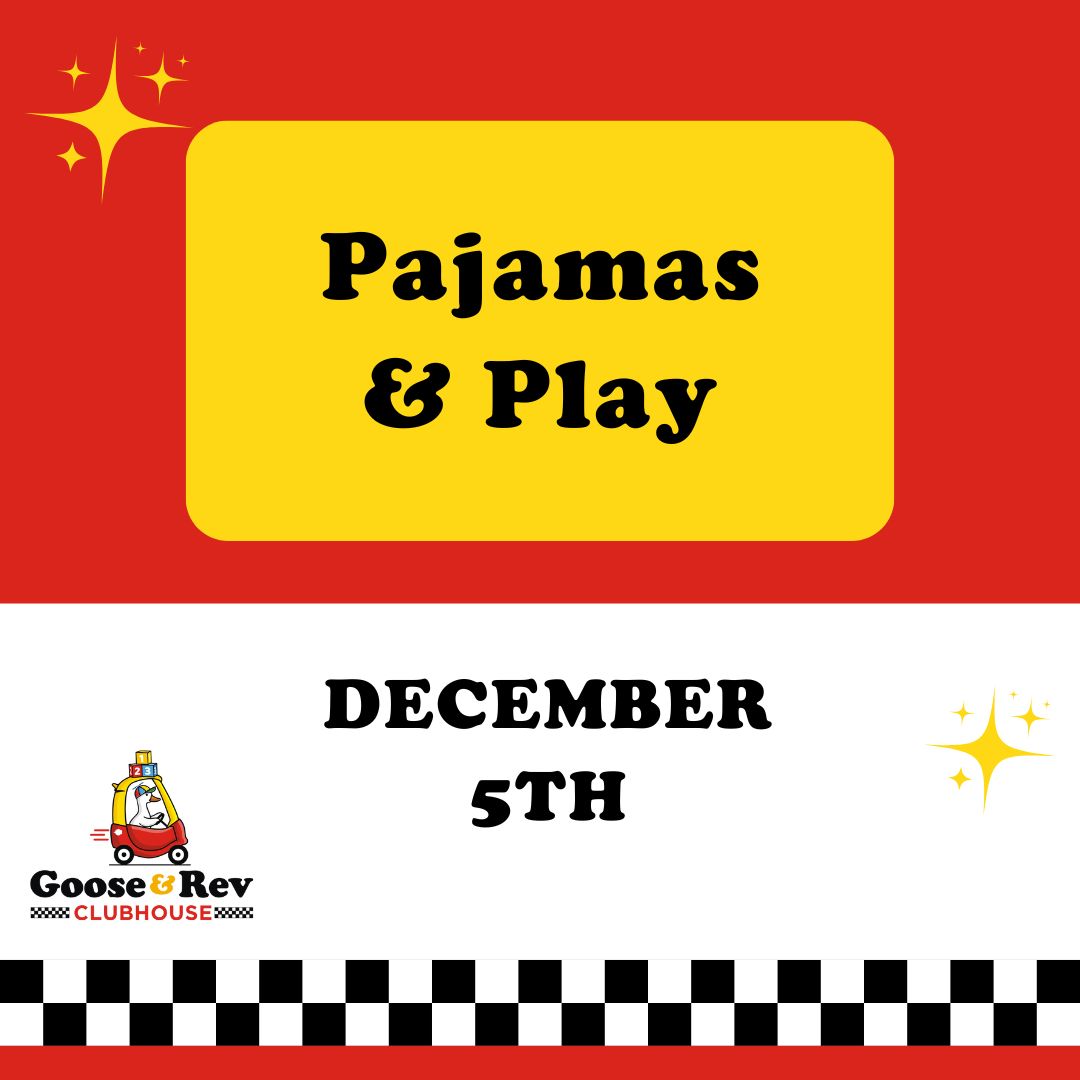 12/5 - Pajamas & Play